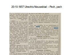 20-10-1857 Utrechts Nieuwsblad – Pech, pech