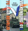 999 - Front of the book “Valkenburg 2019 - 75 years liberated”